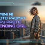 Gemini AI Photo Prompt Copy Paste Trending Girl